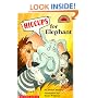 Hiccups For Elephant (level 2) (Hello Reader)