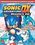  : Sonic Adventure DX: Prima's Official Strategy Guide