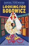 Looking for Bobowicz: A Hoboken Chicken Story