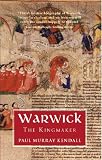 Review Weidenfeld & Nicolson  / Warwick the Kingmaker