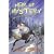 Heir of Mystery, or Four Legs Good (Unlikely Exploits)