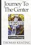 Journey To The Center: A Lenten Passage