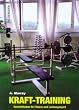 Krafttraining: Gewichtheben f�r Fitness und Leistungssport