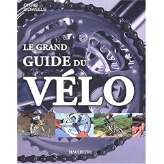Le grand guide du v�lo