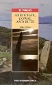 25 Walks: Arrochar, Cowal and Bute (25 Walks)