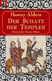 Der Schatz der Templer (Fischer Taschenbücher Allgemeine Reihe)