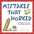 Mistakes That Worked