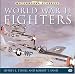  : World War II Fighters (Motorbooks Classics)