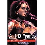 Ani Difranco: Righteous Babe book cover