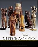 Art and Character of Nutcrackers