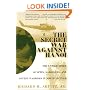 The Secret War Against Hanoi: The Untold Story of Spies, Saboteurs, and Covert Warriors in North Vietnam