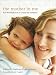 The Mother in Me: Real-World Reflections on Growing Into Motherhood