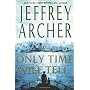 Only Time Will Tell by Jeffrey Archer