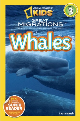 National Geographic Readers: Great Migrations Whales