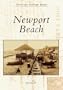 Newport Beach  (CA)   (Postcard History Series)