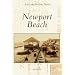Newport Beach  (CA)   (Postcard History Series)