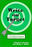 Write on Target: A Five-Phase Program for Nonfiction Writers