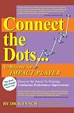 Review iUniverse  / Connect the Dots. . .to Become an Impact Player