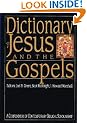 Dictionary of Jesus and the Gospels (Compendium of Contemporary Biblical Scholarship)