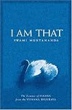 I Am That: The Science of Hamsa from the <I>Vijnana Bhairava</I>