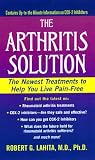The Arthritis Solution: The Newest Treatments To Help You Live Pain-Free