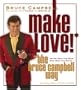 Make Love The Bruce Campbell Way