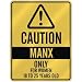 manx0  - CAUTION MANX ONLY FOR WOMEN 18 TO 25