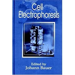 【クリックで詳細表示】Cell Electrophoresis [ハードカバー]