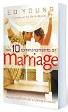 The Ten Commandments of Marriage