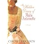 The Hidden Diary of Marie Antoinette: A Novel