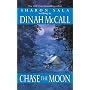 Chase the Moon