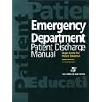 Emergency Department Patient Discharge Manual (Patient Education Manual Series) by  Aspen Reference Group