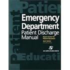 Emergency Department Patient Discharge Manual (Patient Education Manual Series) by  Aspen Reference Group
