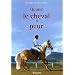 Quand le cheval a peur ... : P..r�vention, �ducation, solutions
