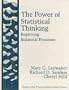 The Power of Statistical Thinking: Improving Industrial Processes