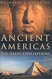 Ancient Americas: the great civilisations