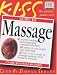 Guide to Massage (Keep it Simple Guides)
