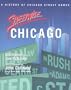 Streetwise Chicago: A History of Chicago Street Names