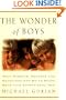 The Wonder of Boys: What Parents, Mentors and Educators Can Do to Shape Young Boys into Exceptional Men