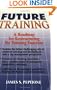 Future Training: A Roadmap for Restructuring the Training Function