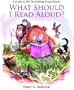 What Should I Read Aloud? A Guide to 200 Best-selling Picture Books
