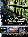 Cruising French Waterways