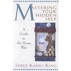 Mastering Your Hidden Self (Quest Books)