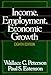 Income, Employment, and Economic Growth