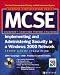 MCSE/MCSA Windows Server 2003 for a Windows 2000 MCSE/MCSA Study Guide (Exam 70-292 and 70-299) (COM10)