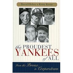 The Proudest Yankees of All: From the Bronx to Cooperstown