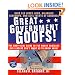 Great Government Goofs: Over 350 Loopy Laws, Hilarious Screw-Ups and Acts-Idents of Congress