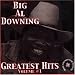 Big Al Downing's Greatest hits, Volume One