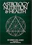 Astrology, Nutrition and Health