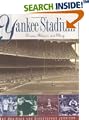 Yankee Stadium: Drama, Glamor and Glory